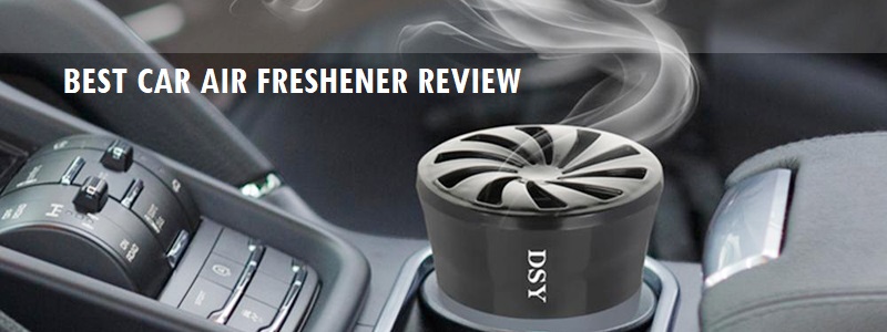 Best Car Air Freshener Review