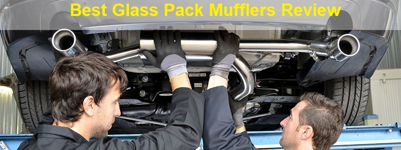 Glass Pack Mufflers Review