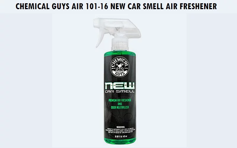 Chemical-Guys-AIR_101_16-New-Car-Smell-Premium-Air-Freshener Best Car Air Freshener (Review) 2023 - Top Picks and Complete Guide
