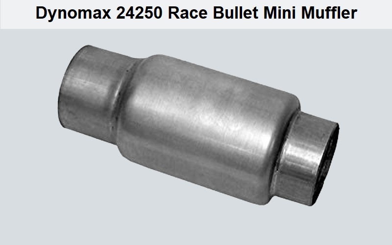 Dynomax 24250 Race Bullet Mini Muffler Review