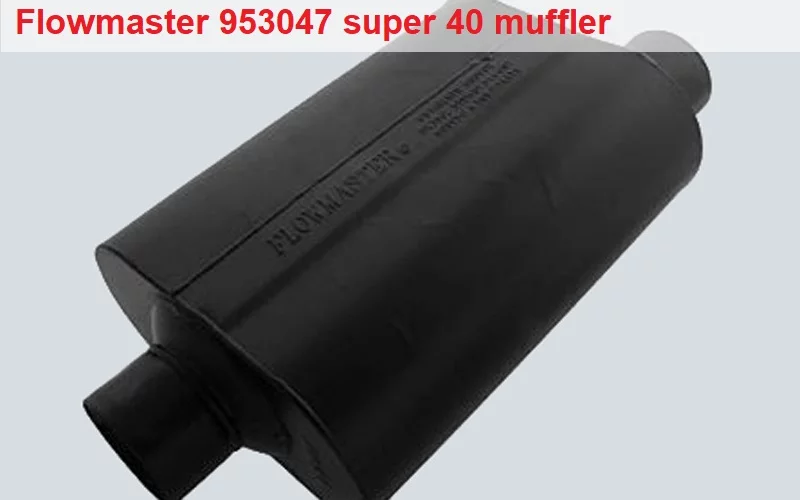 Flowmaster-953047-super-40-muffler Best Glass Pack Mufflers (Review) 2023 - Top Picks and Buyer Guide