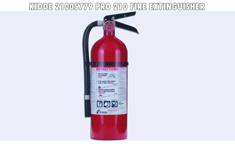 Kidde 21005779 Pro 210 Fire Extinguisher review