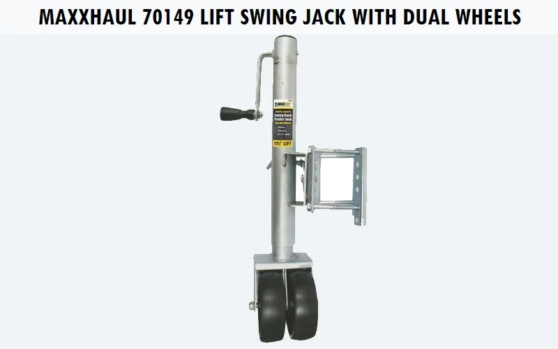 MaxxHaul-70149-Lift-Swing-Back-Trailer-Jack-with-Dual-Wheels 10 Best Car Jack Stands (Review) - Top Picks and Complete Guide