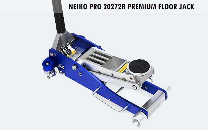 Neiko Pro 20272B Premium Floor Jack Review