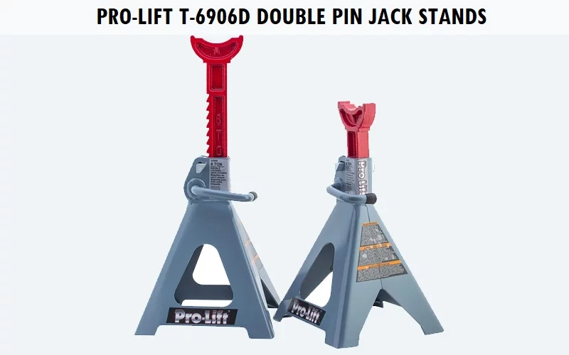 Pro-Lift-T-6906D-Double-Pin-Jack-Stands 10 Best Car Jack Stands (Review) - Top Picks and Complete Guide