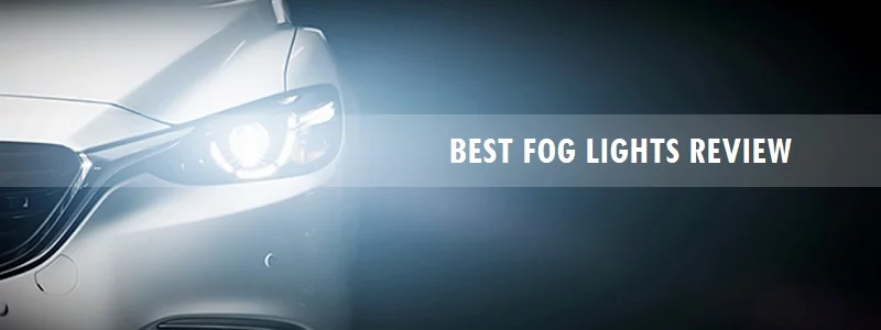 Best Fog Lights Review