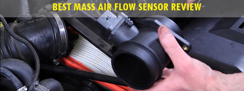 Best Mass Air Flow Sensor Review