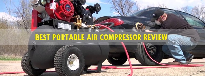 Best Portable Air Compressor Review