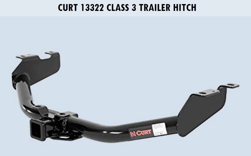 CURT 13322 Class 3 Trailer Hitch Review