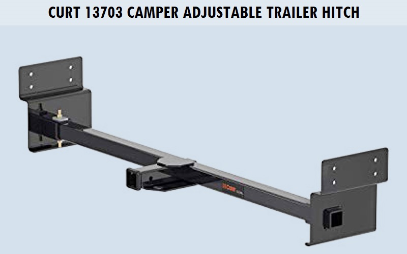 CURT 13703 Camper Adjustable Trailer Hitch Review