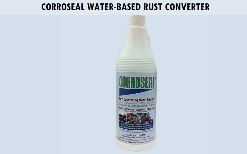 Corroseal Water-Based Rust Converter Review