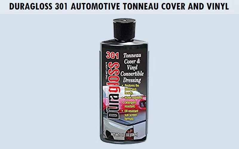 Duragloss-301-Automotive-Tonneau-Cover-and-Vinyl Best Tonneau Cover Cleaner (Review) - Top Picks and Complete Guide