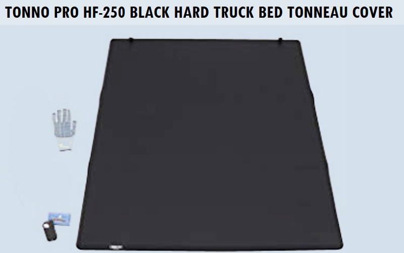 Tonno Pro HF-250 Black Hard Fold Truck Bed Tonneau Cover Review