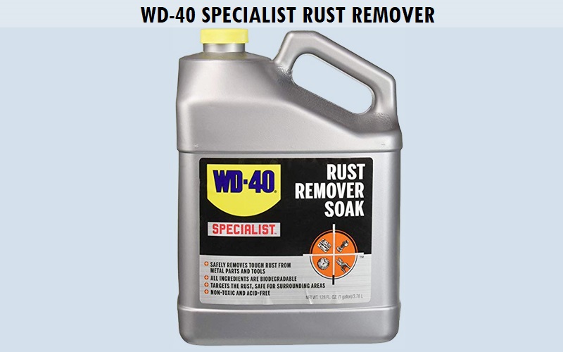 WD-40 Specialist Rust Remover Review