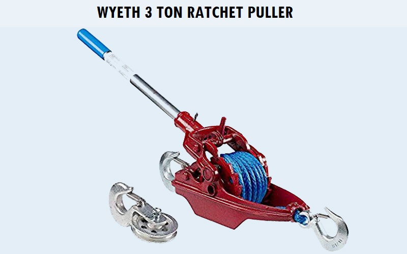 Wyeth 3 Ton Ratchet Puller Review