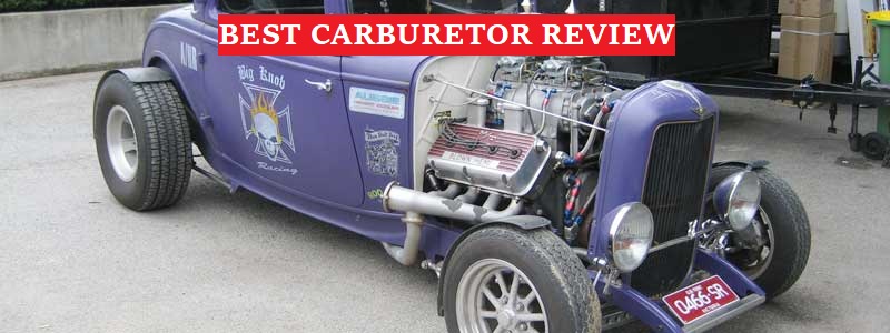 Best Carburetor Review