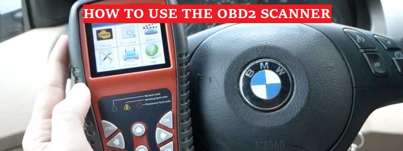 How to use the obd2 Scanner