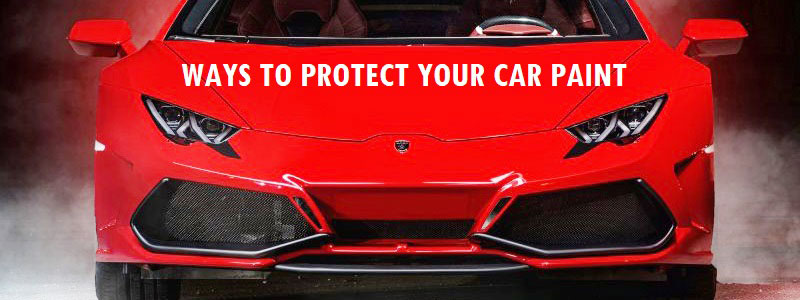 Protect Your Car Paint