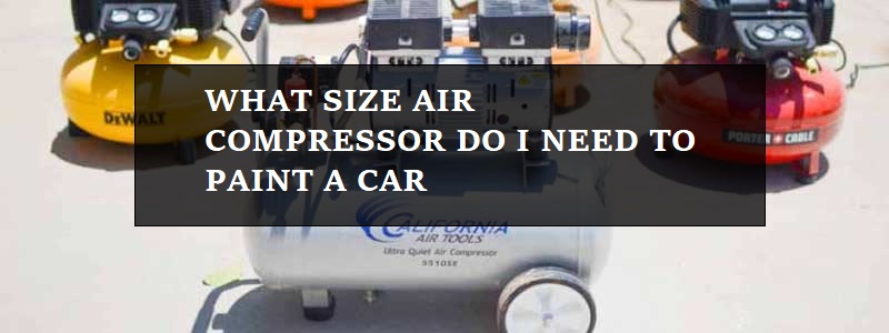 What size air compressor