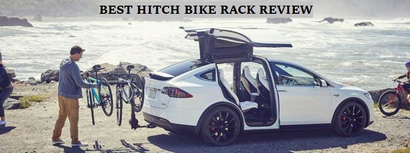 Best Hitch Bike Rack Review