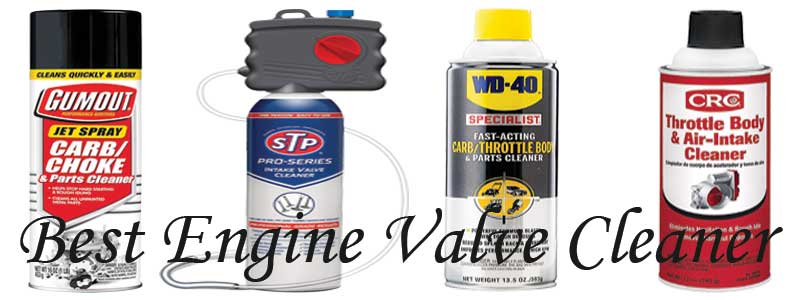 Best Engine Valve Cleaner review