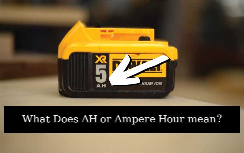 What Does Battery AH Mean?